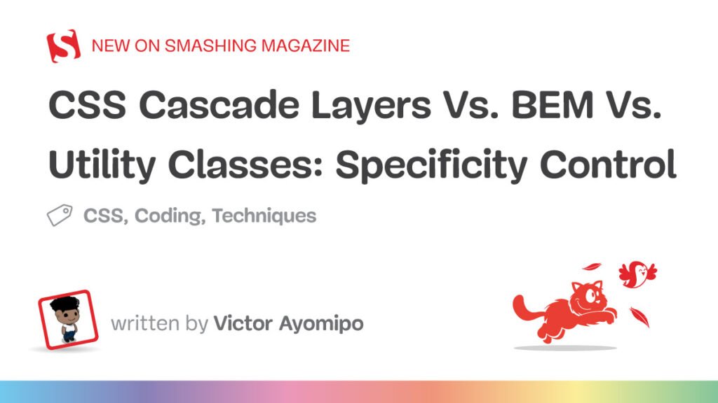 css-cascade-layers-bem-utility-classes-specificity-control.jpg