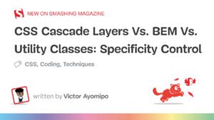css-cascade-layers-bem-utility-classes-specificity-control.jpg