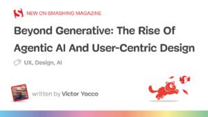 beyond-generative-rise-agentic-ai-user-centric-design.jpg