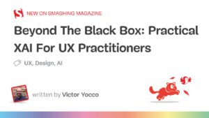 beyond-black-box-practical-xai-ux-practitioners.jpg
