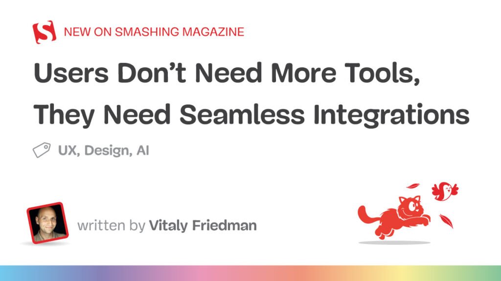 users-dont-need-more-tools-need-seamless-integrations.jpg
